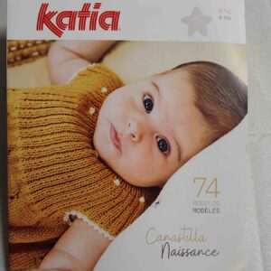 Revista Katia Canastilla Naissance Nº 4 - 74 Modelos para Bebé